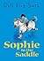 Sophie in the Saddle (Sophie, #4)