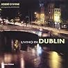Living in Dublin