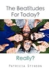 Beatitudes for Today? Really?