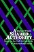 A Shared Authority: Essays on the Craft and Meaning of Oral and Public History (Oral Public History (Dis))