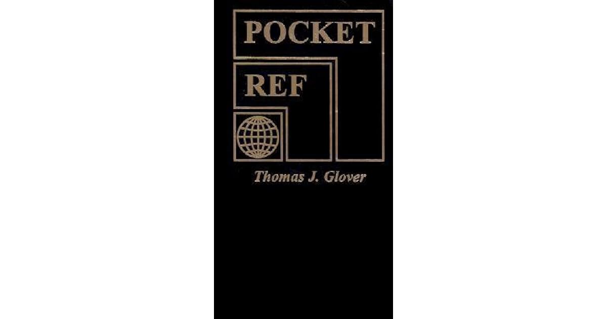 Pocket Ref by Thomas J. Glover