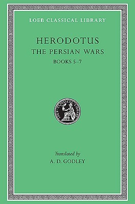 The Persian Wars Vol III, books 5-7