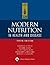 MODERN NUTRITION IN HEALTH AND DISEASE 10E: .