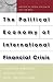 The Political Economy of International Financial Crisis by Uk Heo