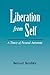 Liberation from Self by Bernard Berofsky