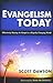 Evangelism Today: Effective...