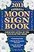 Llewellyn's 2011 Moon Sign Book: Conscious Living by the Cycles of the Moon