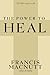 The Power to Heal