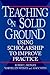 Teaching on Solid Ground: U...