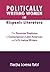 Politically Writing Women in Hispanic Literature: The Feminist Tradition in Contemporary Latin American and U.S. Latina Writers