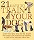 21 Days to Train Your Dog by Colin Tennant
