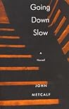 Going Down Slow