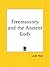 Freemasonry and the Ancient Gods
