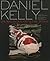 Daniel Kelly: An American A...