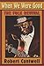 When We Were Good: The Folk Revival