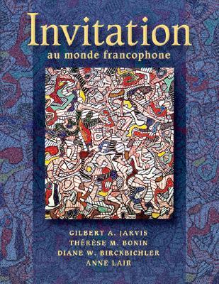 Invitation au monde francophone (with Audio CD) (World Languages)