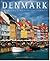 Denmark: Fairytale Northern Europe (Countries of the World)