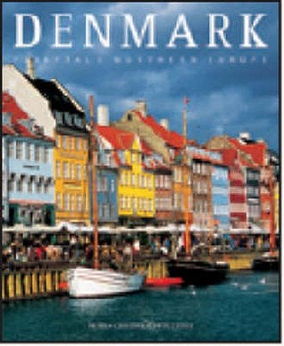 Denmark: Fairytale Northern Europe (Countries of the World)