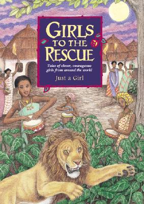Just a Girl (Girls to the Rescue, #2)