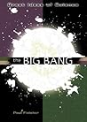 The Big Bang (GREAT IDEAS OF SCIENCE)