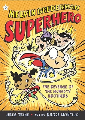 Revenge of the McNasty Brothers (Melvin Beederman Superhero, #2)