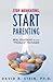 Stop Medicating, Start Parenting by David B. Stein