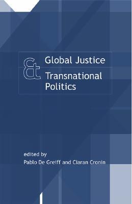 Global Justice and Transnational Politics (Paperback)