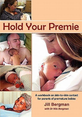 Hold Your Premie (Paperback)