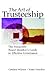 The Art of Trusteeship: The Nonprofit Board Members Guide to Effective Governance (Jossey-Bass Nonprofit and Public Management Series)