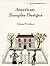 American Sampler Designs (International Design Library)
