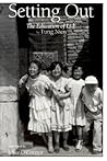 Setting Out: the Education of Li-Li