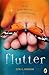 Flutter by Erin E. Moulton Flutter by Erin E. Moulton