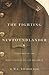 The Fighting Newfoundlander by G.W.L. Nicholson
