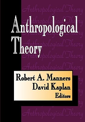 Anthropological Theory (Paperback)
