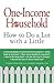 One-Income Household: How to Do a Lot with a Little