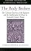 The Body Broken: The Calvinist Doctrine of the Eucharist and the Symbolization of Power in Sixteenth-Century France (Oxford Studies in Historical Theology)