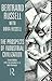The Prospects of Industrial Civilisation (Bertrand Russell Paperbacks)
