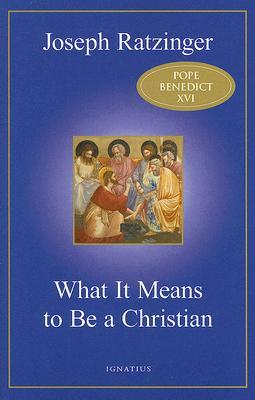What It Means to Be a Christian (Hardcover)
