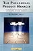 The Phenomenal Product Manager by Brian Lawley The Phenomenal Product Manager by Brian Lawley