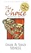 The Choice: Hypocrisy or Real Christianity? (Plain and Simple Series)