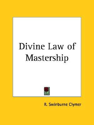 Divine Law of Mastership, 1922 (Paperback)