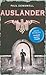 Ausländer by Paul Dowswell Ausländer by Paul Dowswell
