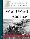 World War I Almanac (Almanacs of American Wars)