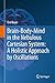 Brain-Body-Mind in the Nebulous Cartesian System: A Holistic Approach by Oscillations