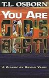 You Are God's Best!: A Classic on Human Value