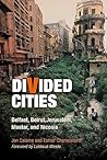 Divided Cities: B...