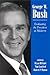 George W. Bush: Evaluating the President at Midterm (Presidency Contempor Issues)