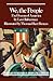 We the People (Monthly Review Press Classic Titles, 34)