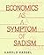 Economics As A Symptom Of S...