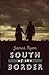 South Of The Border by James  Ryan